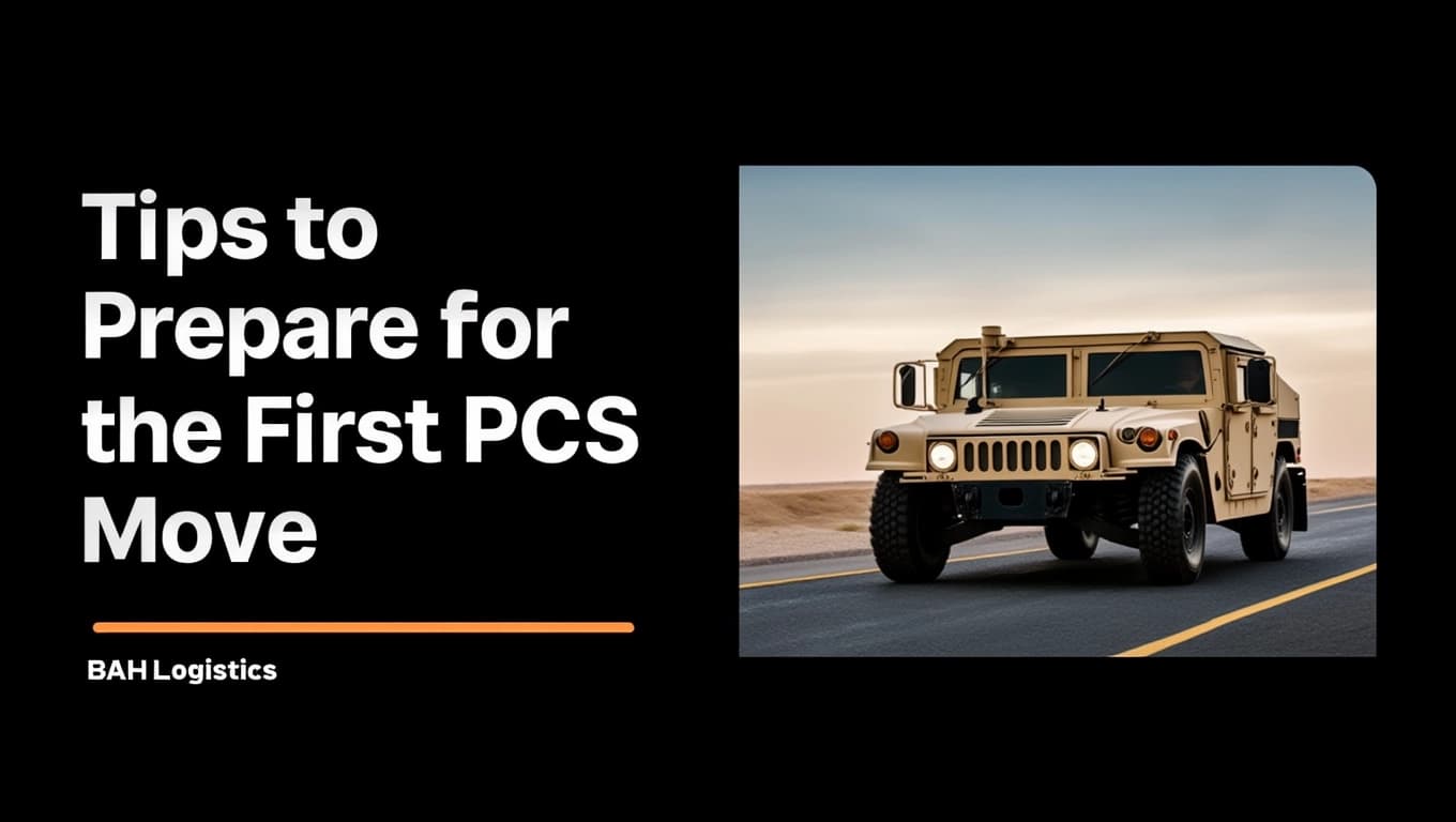 Prepare for Your First PCS Move: Details You Need to Know